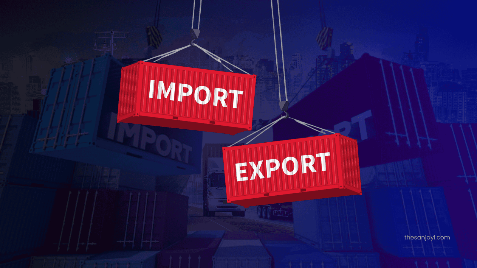 How to Start A Import Export Business In India Without Fear